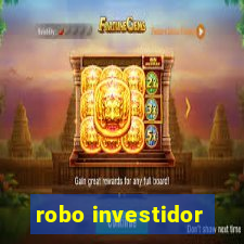 robo investidor